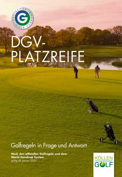 DGV-Platzreife: Golfregeln in Frage und Antwort