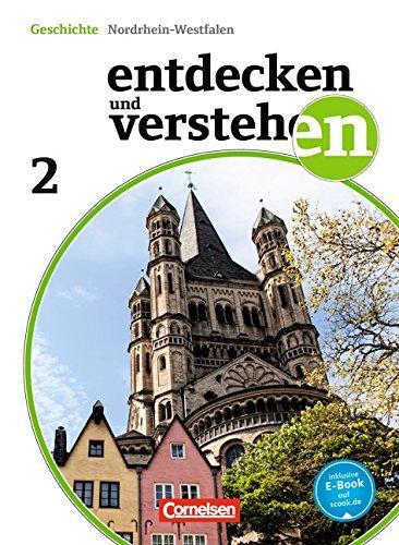 Entdecken und Verstehen - Differenzierende Ausgabe Nordrhein-Westfalen: Band 2: 7./8. Schuljahr - Vom Zeitalter der Entdeckungen bis zum Ersten Weltkrieg: Schülerbuch mit Online-Angebot