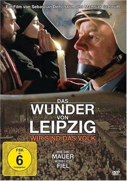 Das Wunder von Leipzig - Wir sind das Volk