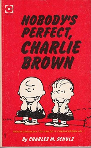 Nobody's Perfect, Charlie Brown (Coronet Books)