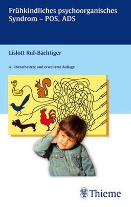 Das frühkindliche psychoorganische Syndrom. Minimale zerebrale Dysfunktion. Diagnostik und Therapie