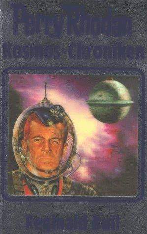 Kosmos-Chroniken, Bd.1, Reginald Bull