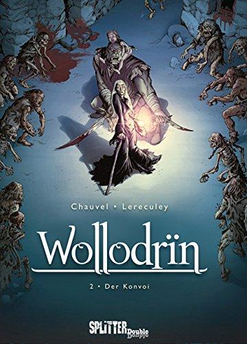 Wollodrin: Band 2. Der Konvoi