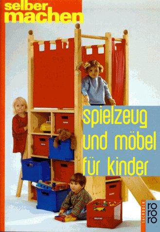 Spielzeug und Möbel für Kinder.