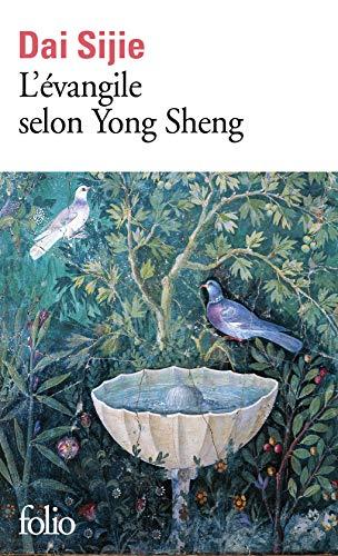 L'Evangile selon Yong Sheng