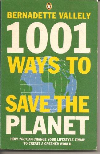 1001 Ways to Save the Planet