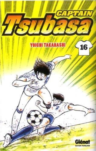 Captain Tsubasa : Olive et Tom. Vol. 16