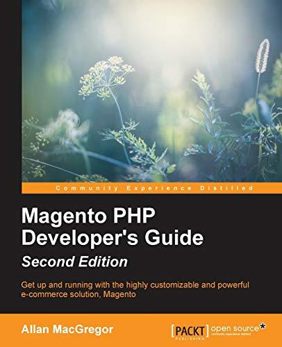 Magento PHP Developer's Guide - Second Edition (English Edition)