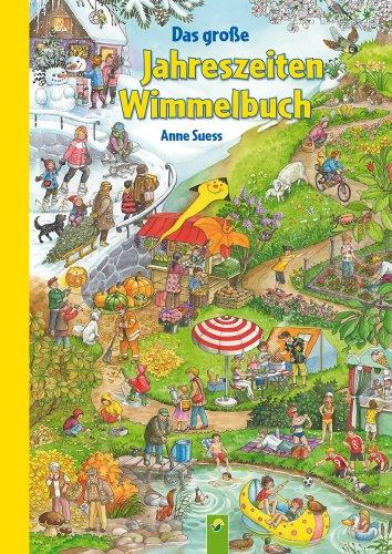 Das große Jahreszeiten-Wimmelbuch