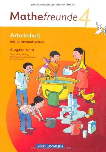 Mathefreunde - Nord - Berlin, Brandenburg, Mecklenburg-Vorpommern, Sachsen-Anhalt: 4. Schuljahr - Arbeitsheft mit Lernstandsseiten