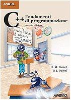 C++. Fondamenti di programmazione (Idee & strumenti)