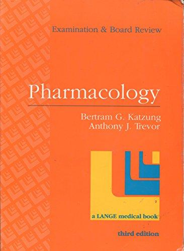 Pharmacology: Examination and Board Review