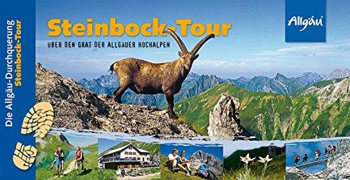 Steinbock-Tour: Über den Grat der Allgäuer Hochalpen - Allgäu Durchquerung