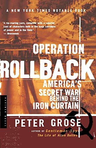 Operation Rollback: America's Secret War Behind the Iron Curtain