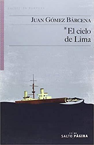 El cielo de Lima (COLECCIÓN PURPURA, Band 57)