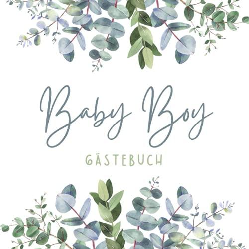 Baby Boy Gästebuch: Gästebuch Babyparty Babyshower Gästebuch Babyparty Junge Bücher Zum Ausfüllen