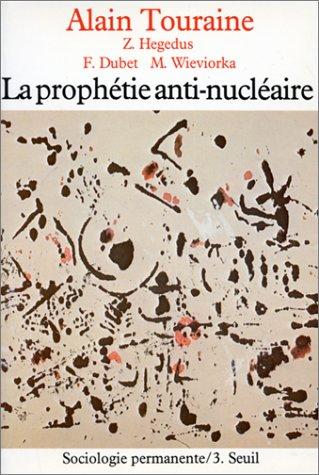 La Prophétie anti-nucléaire