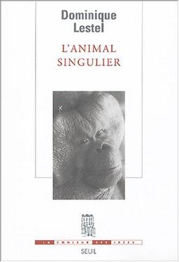 L'animal singulier