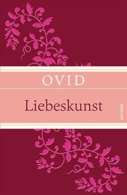 Liebeskunst (Leinen-Ausgabe mit Banderole)