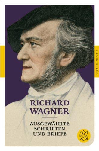 Ausgewählte Schriften und Briefe: (Fischer Klassik)