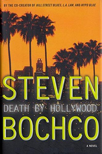 Death by Hollywood: A Novel