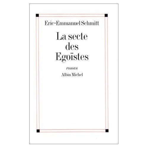 La Secte des égoïstes