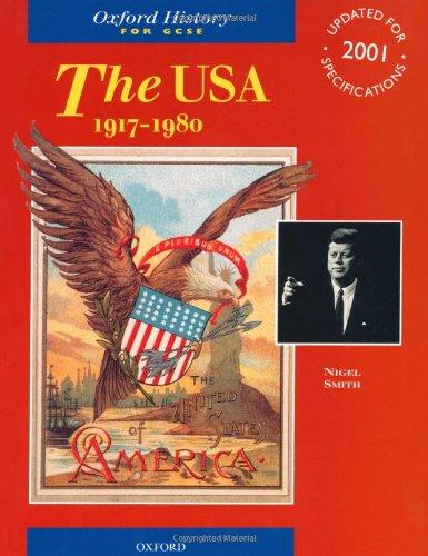 The USA 1917-1980 (Oxford History for GCSE)