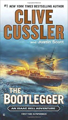 The Bootlegger (An Isaac Bell Adventure, Band 7)