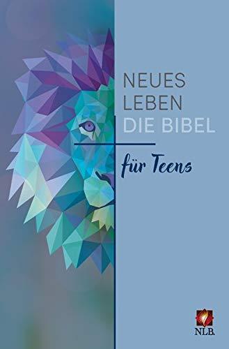 Neues Leben. Die Bibel für Teens