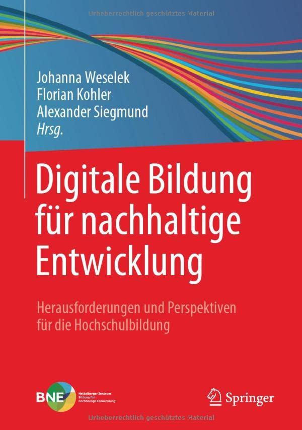 Digitale Bildung für nachhaltige Entwicklung: Herausforderungen und Perspektiven für die Hochschulbildung