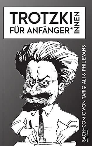 Trotzki für Anfänger*innen: Ein Sach-Comic