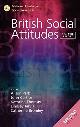 British Social Attitudes: The 19th Report