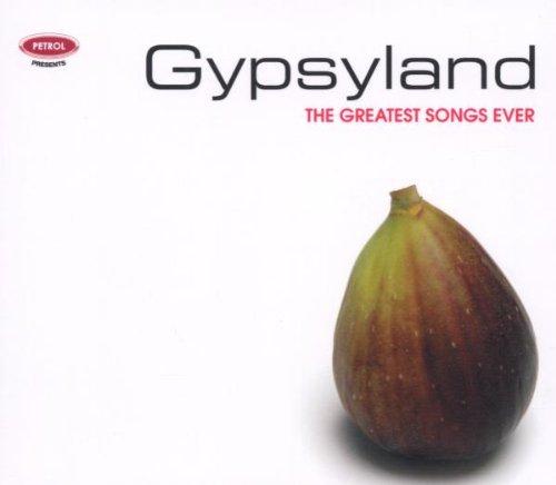 Greatest Songs Ever:Gypsy Land