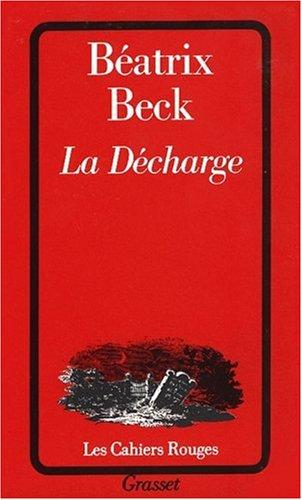 La Décharge