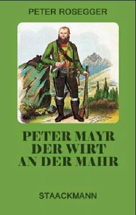 Peter Mayr, der Wirt an der Mahr