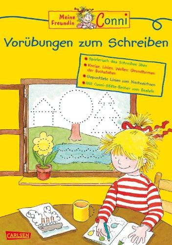 Conni Gelbe Reihe: Vorübungen zum Schreiben: Neuauflage: Spielerisch das Schreiben üben. Kreise, Linien, Wellen: Grundformen der Buchstaben