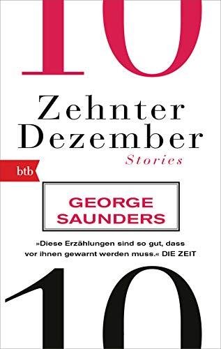 Zehnter Dezember: Stories - Geschenkausgabe