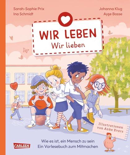 Wir leben – wir lieben: Wir leben - Band 4 - Ein interaktives Vorlesebuch zum Mitmachen