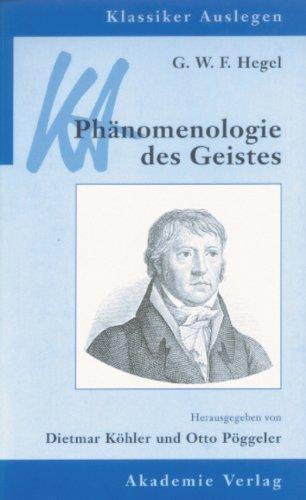 G. W. F. Hegel: Phänomenologie des Geistes