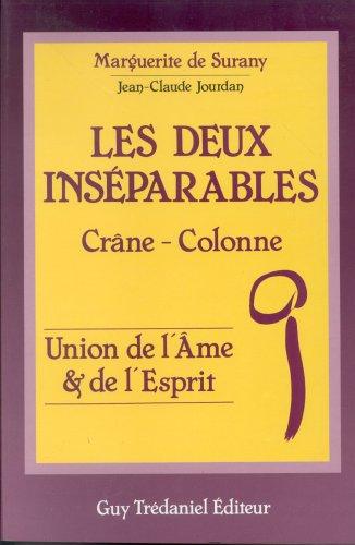 Les Deux inséparables : crâne-colonne, union de l'âme et de l'esprit