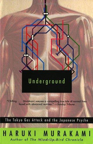 Underground: The Tokyo Gas Attack and the Japanese Psyche (Vintage International)