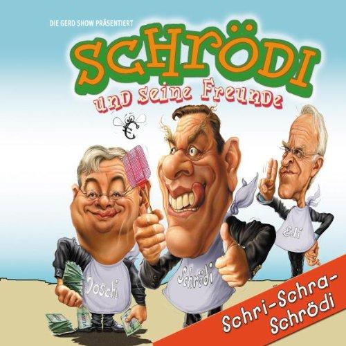 Schri-Schra-Schrödi