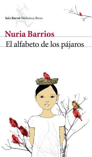 El alfabeto de los pájaros (Biblioteca Breve)