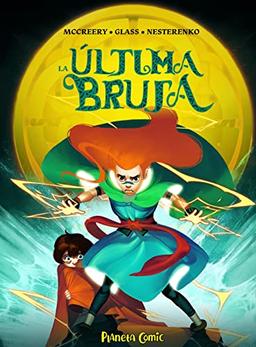 La última bruja (Cómic infantil juvenil)