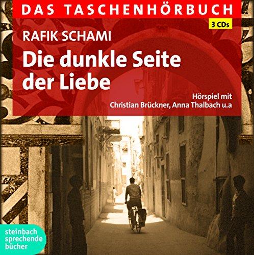 Die dunkle Seite der Liebe: Das Taschenhörbuch