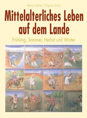 Mittelalterliches Leben auf dem Lande