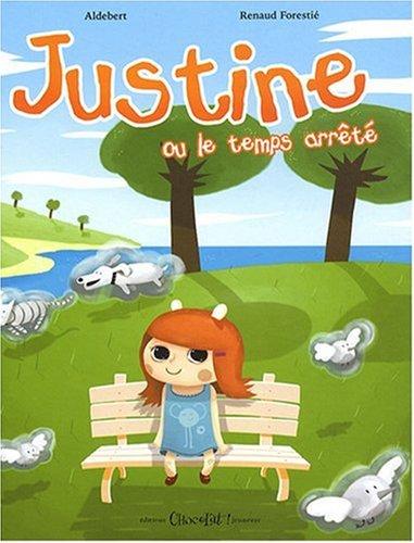 Justine ou Le temps arrêté