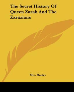 The Secret History Of Queen Zarah And The Zarazians