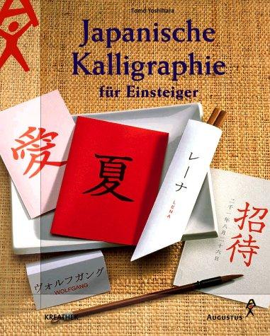 Japanische Kalligraphie für Einsteiger