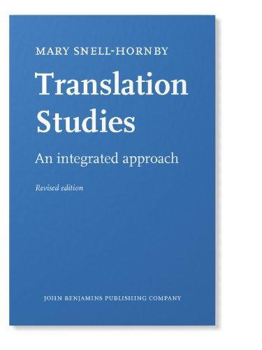 Translation Studies: An Integrated Approach